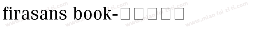 firasans book字体转换
